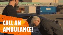 call an ambulance but not for me gif|Callanambulance Calltheambulance GIF